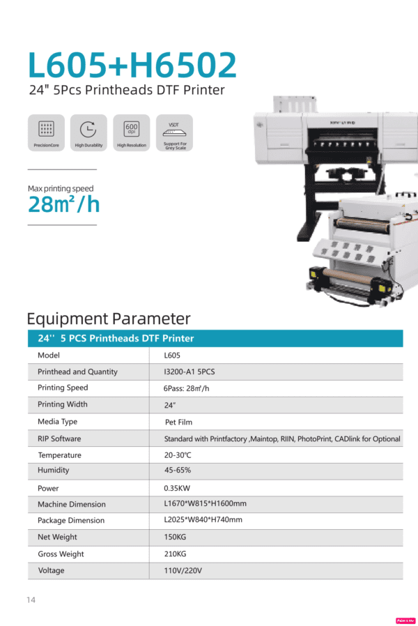 L605 + H6502 24" 5pcs Printheads DTF Printer