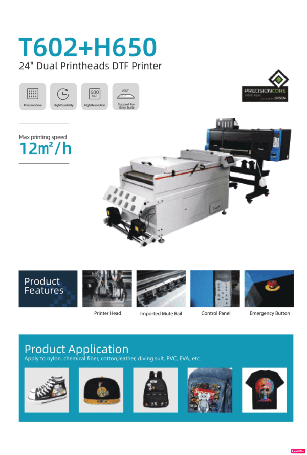 T602 + H650 24" Dual Printhead DTF Printer